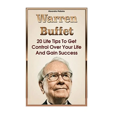 Afbeelding van Warren Buffet Biography, Business Success, the Essays of Buffett, Lessons for Corporate Ameri Buffett
