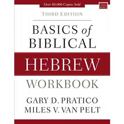 Afbeelding van Basics of Biblical Hebrew Workbook Third Edition Zondervan Language Series