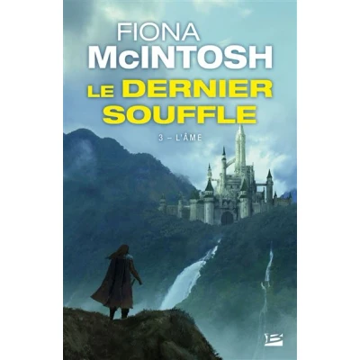 Image de Le Dernier Souffle, T3 : L&#039;Âme