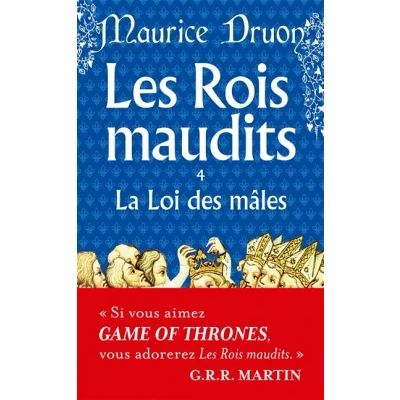Image de La Loi des mâles ( Les Rois maudits, Tome 4)