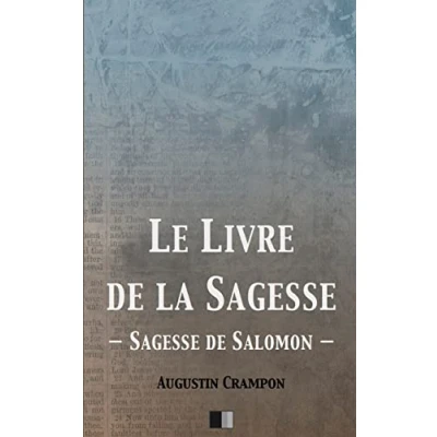 Afbeelding van Le livre de la Sagesse (Sagesse Salomon)