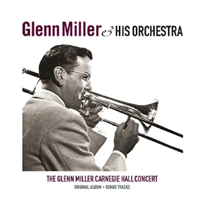 Afbeelding van Glenn Miller Carnegie Hall Concert