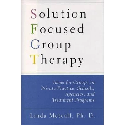 Afbeelding van Solution Focused Group Therapy