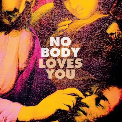 Afbeelding van No Body Loves You (LP) (Coloured Vinyl)