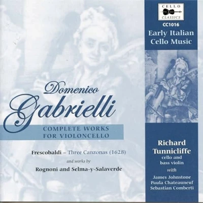 Afbeelding van Gabrielli: Complete Works For Cello