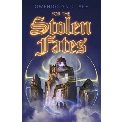 Afbeelding van For the Stolen Fates