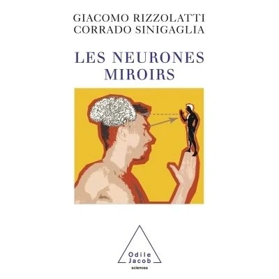 Image de Les Neurones miroirs