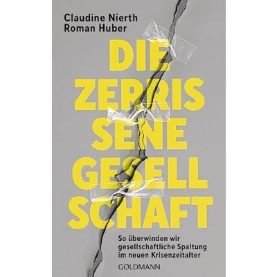 Afbeelding van Die zerrissene Gesellschaft