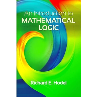 Afbeelding van An Introduction to Mathematical Logic