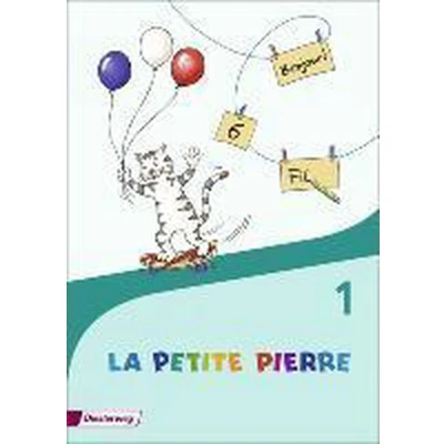 Afbeelding van LA PETITE PIERRE Ausgabe 2016: Cahier d&#039;activités 1 (LA PIERRE: Französisch für die Klassen bis 4 2016