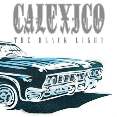 Afbeelding van Calexico The Black Light