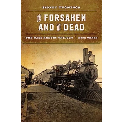 Afbeelding van the Bass Reeves Trilogy Forsaken and Dead