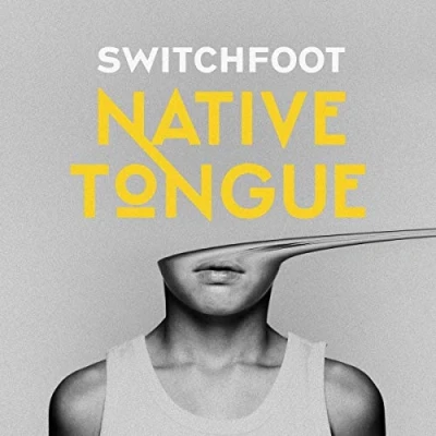 Afbeelding van Switchfoot Native Tongue (CD)