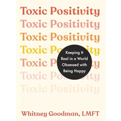 Afbeelding van Toxic Positivity