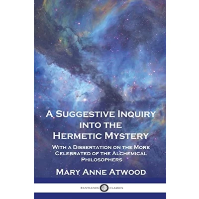 Afbeelding van A Suggestive Inquiry Into the Hermetic Mystery