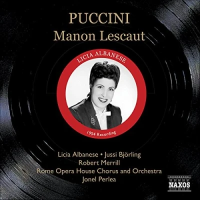Afbeelding van Licia Albanese, Jussi Björling, Rom Opera House Chorus And Orchestra, Jonel Perlea Puccini: Manon Lescaut (July 1954) (2 CD)