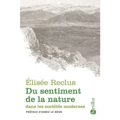 Image de Du sentiment de la nature dans les sociétés modernes