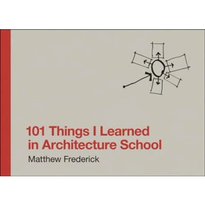 Afbeelding van 101 Things I Learned Architecture School