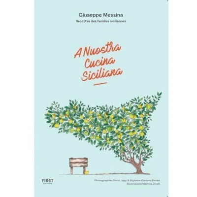 Image de A nuostra cucina siciliana Recettes des familles siciliennes
