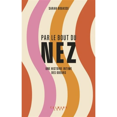 Image de Par le bout du nez