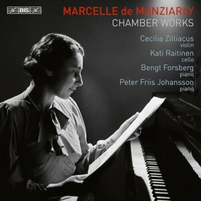 Afbeelding van Cecilia Zilliacus, Kati Raitinen, Peter Friis Johansson, Bengt Forsberg De Manziarly: Chamber Works (Super Audio CD)