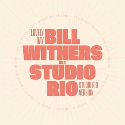 Afbeelding van Bill &amp; Studio Rio Withers Lovely Day (Single)