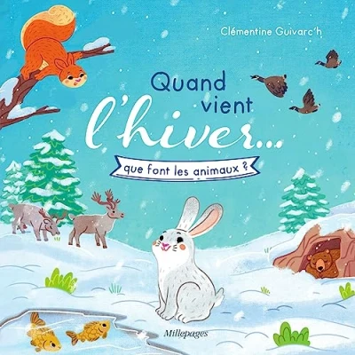 Afbeelding van Quand vient l&#039;hiver que font les animaux