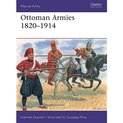 Afbeelding van Men at Arms Ottoman Armies 18201914
