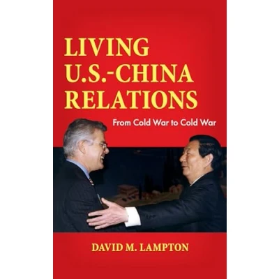 Afbeelding van Living U.S. China Relations