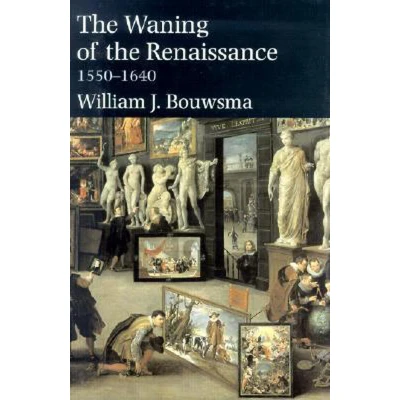 Afbeelding van the Waning of Renaissance, 1550 1640
