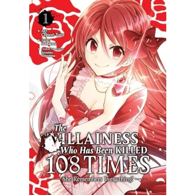 Afbeelding van The Villainess Who Has Been Killed 108 Times: She Remembers Everything! (Manga) Vol. 1