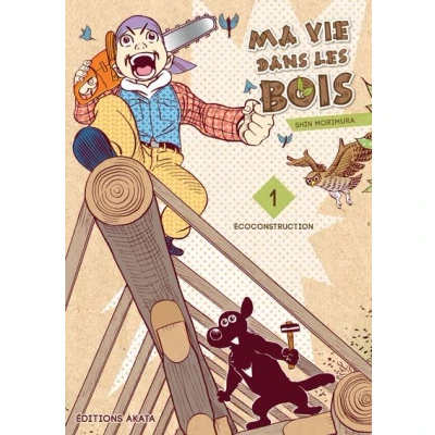 Image de Ma vie dans les bois tome 1