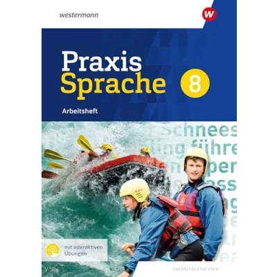 Afbeelding van Praxis Sprache 8. Arbeitsheft mit interaktiven Übungen. Differenzierende Ausgabe für Sachsen