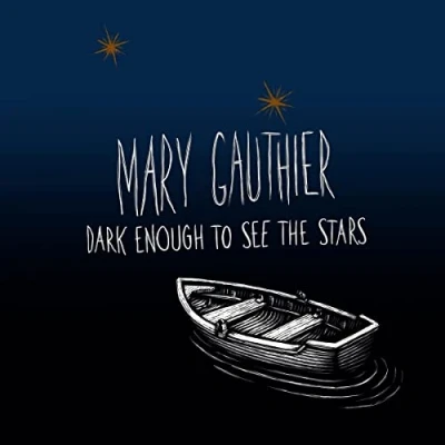 Afbeelding van Mary Gauthier Dark Enough To See the Stars (LP)