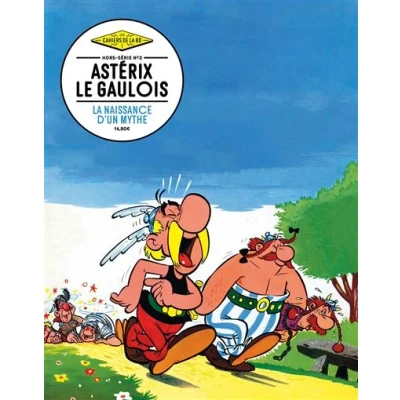 Image de Les Cahiers de la BD Hors Série n2  Astérix, naissance d&#039;un mythe