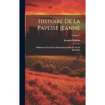 Afbeelding van Histoire De La Papesse Jeanne