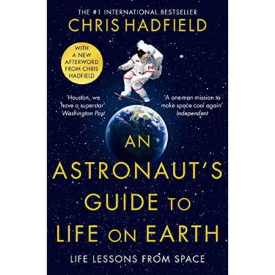 Afbeelding van An Astronaut&#039;s Guide to Life on Earth