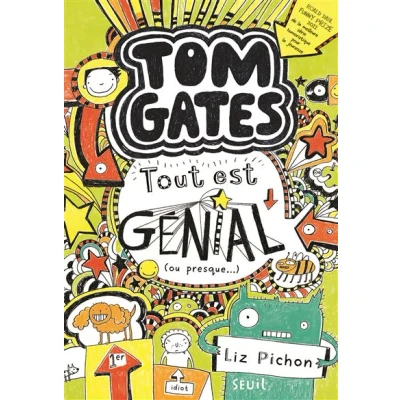 Afbeelding van Tout Est G&#039;Nial (Ou Presque). Tom Gates Tome 3 T3