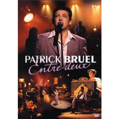 Afbeelding van Patrick Bruel Entre Deux