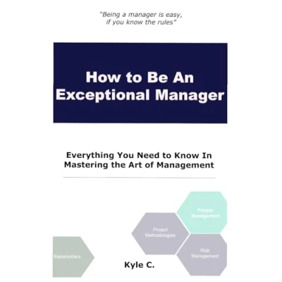 Afbeelding van How to Be an Exceptional Manager