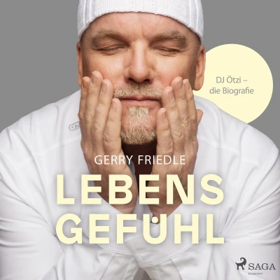 Afbeelding van Lebensgefühl: DJ Ötzi Die Biografie