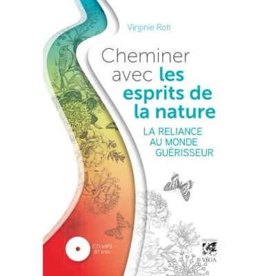 Image de Cheminer avec les esprits de La nature reliance au monde guérisseur