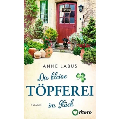 Afbeelding van Die kleine Töpferei im Glück