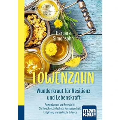 Afbeelding van Löwenzahn Wunderkraut für Resilienz und Lebenskraft. Kompakt Ratgeber