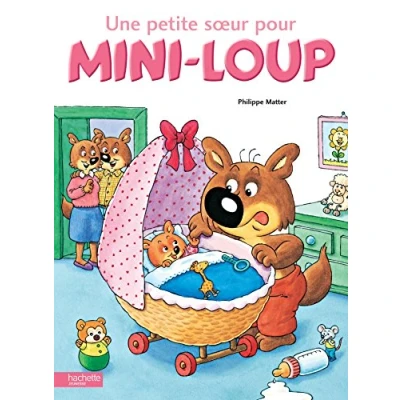 Afbeelding van Une Petite Soeur Pour Mini Loup
