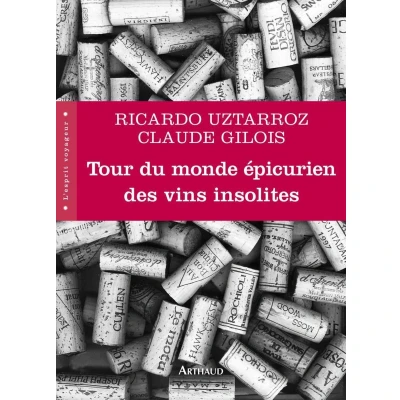 Afbeelding van Tour du monde épicurien des vins insolites