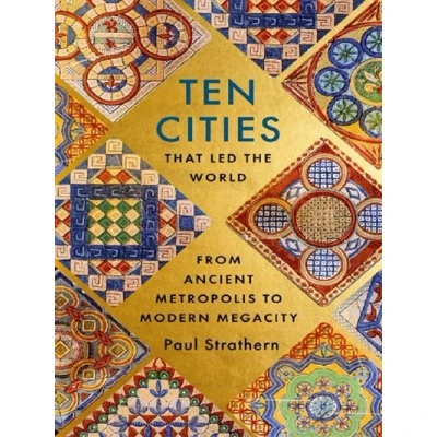 Image de TEN CITIES THAT LED THE WORLD