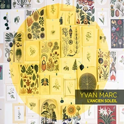 Afbeelding van Yvan Marc L&#039;ancien Soleil (CD)