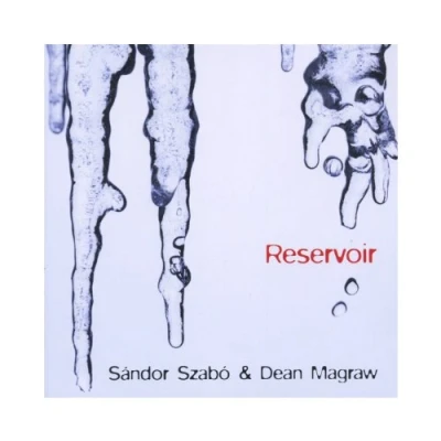 Afbeelding van Sandor Szabo &amp; Dean Magraw Reservoir (CD)