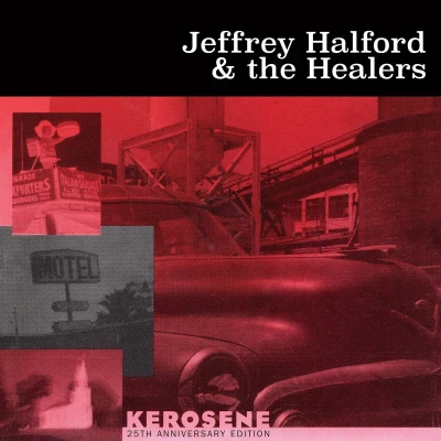 Afbeelding van Jeffrey Halford &amp; The Healers Kerosene (LP)